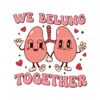 we-belung-together-therapist-valentine-svg