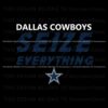 dallas-cowboys-seize-everything-svg
