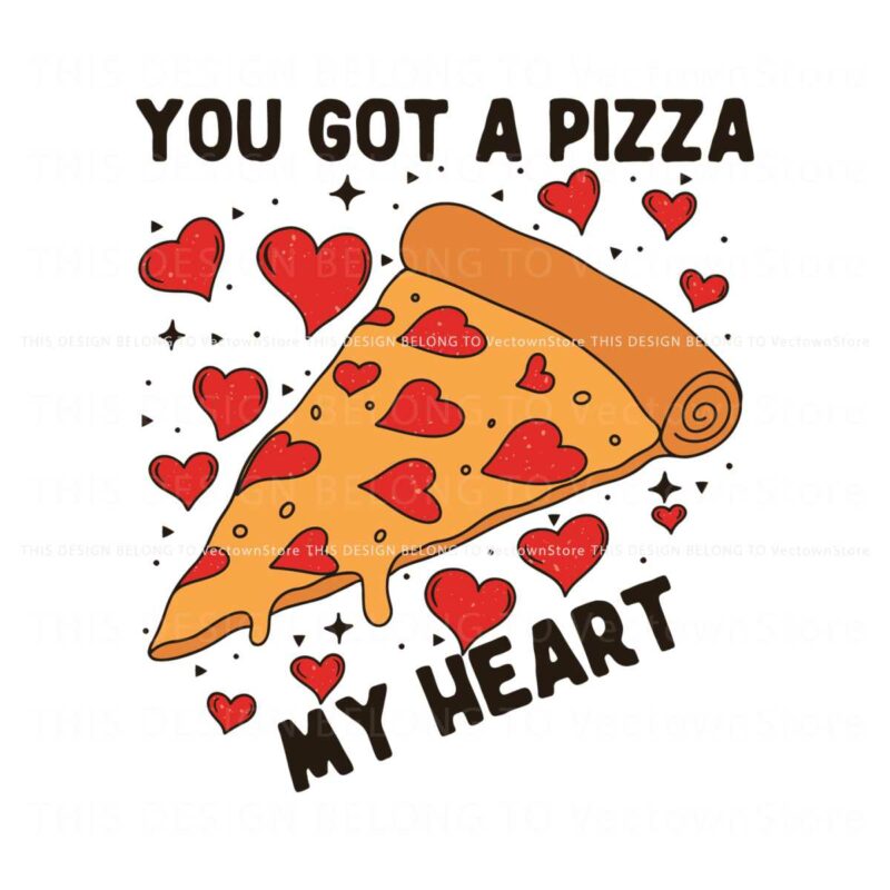 you-got-a-pizza-my-heart-valentine-svg