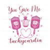 you-give-me-tachycardia-pharmacist-valentine-svg