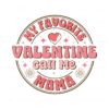 favorite-valentine-calls-me-mama-svg