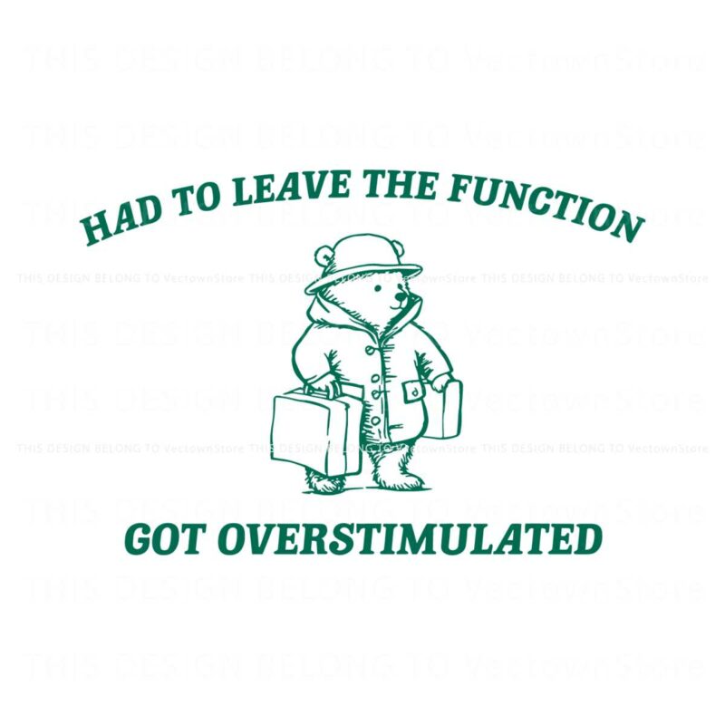 had-to-leave-the-function-got-overstimulated-svg