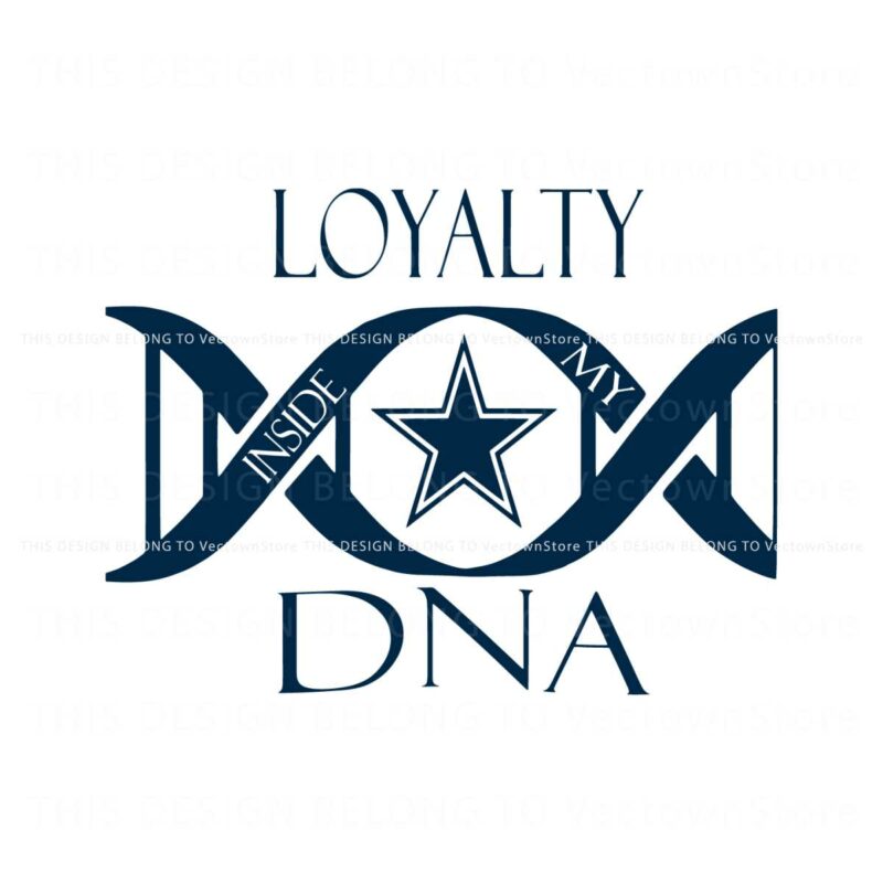 loyalty-inside-my-dna-dallas-cowboys-svg
