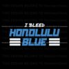 detroit-lions-i-bleed-honolulu-blue-svg