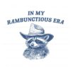 in-my-rambunctious-era-funny-raccoon-svg