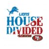 house-divided-detroit-lions-vs-san-francisco-49ers-svg