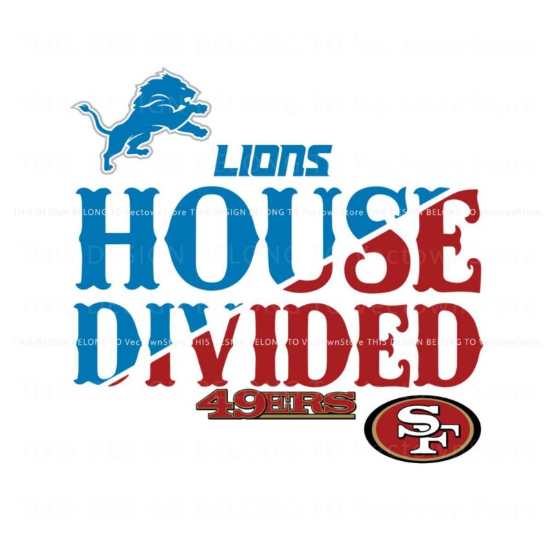 house-divided-detroit-lions-vs-san-francisco-49ers-svg