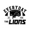 everyday-is-for-the-lions-football-svg