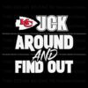 san-francisco-49ers-fuck-around-and-find-out-svg