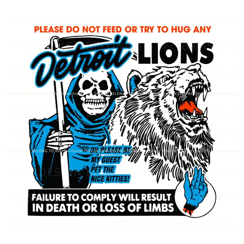 please-do-not-feed-or-try-to-hug-any-detroit-lions-svg