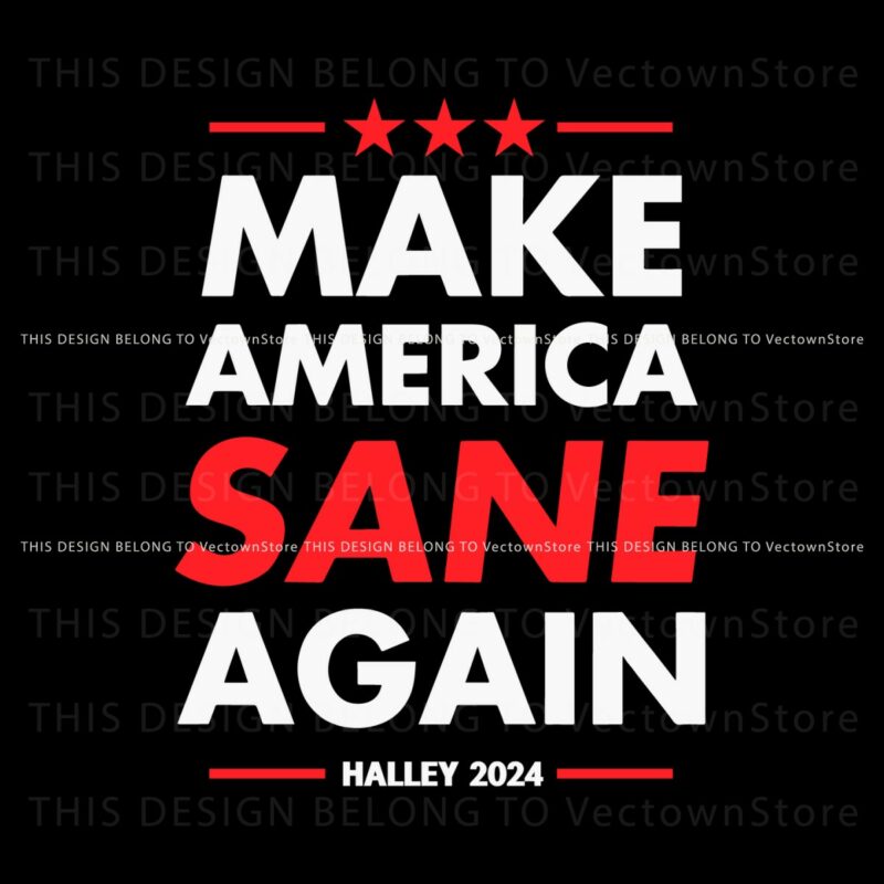 nikki-haley-2024-make-america-sane-again-svg