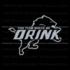 this-team-makes-me-drink-detroit-lions-svg-digital-download