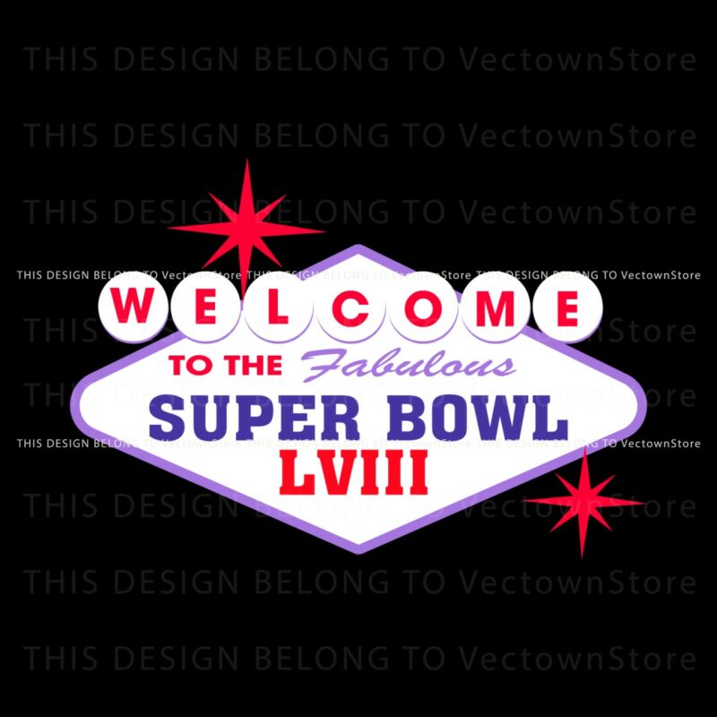 welcome-to-fabulous-super-bowl-lviii-svg