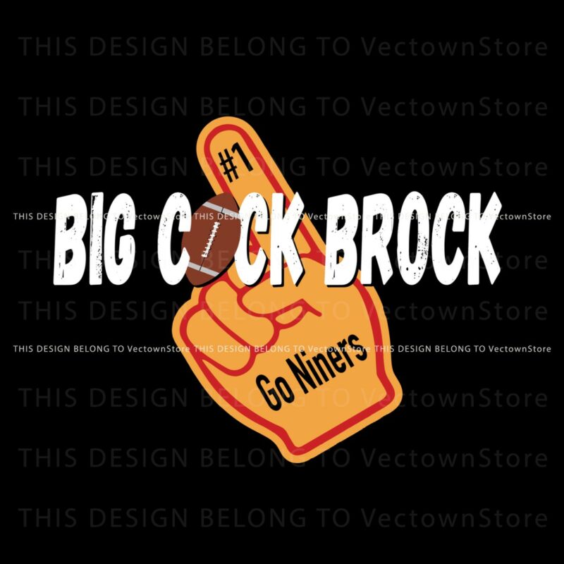 big-cock-brock-go-niners-hand-svg