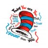 dr-seuss-today-you-are-you-there-is-no-one-svg