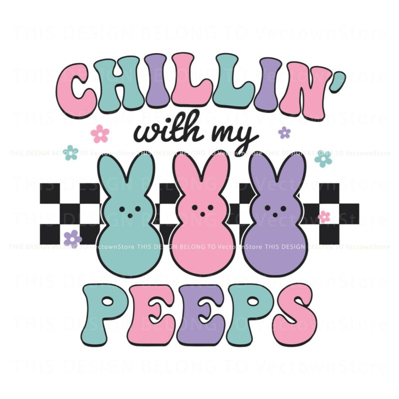 easter-bunny-chillin-with-my-peeps-svg