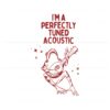 im-a-perfectly-tuned-acoustic-svg