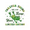 forever-young-leap-year-era-svg