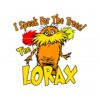 i-speak-for-the-trees-the-lorax-svg