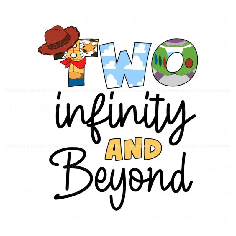 two-infinity-and-beyond-toy-story-2nd-birthday-svg