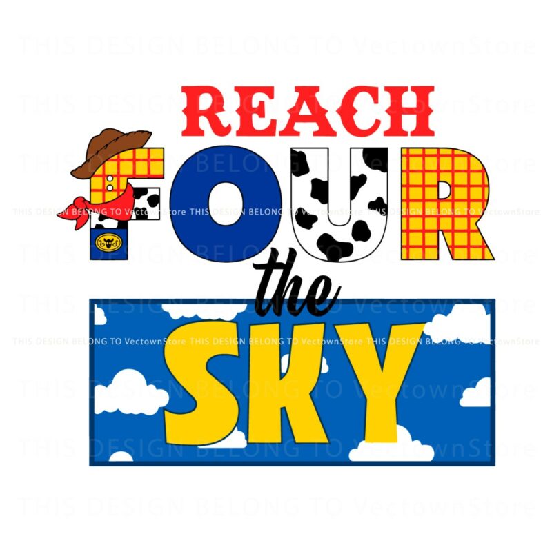 reach-four-the-sky-toy-story-4th-birthday-svg