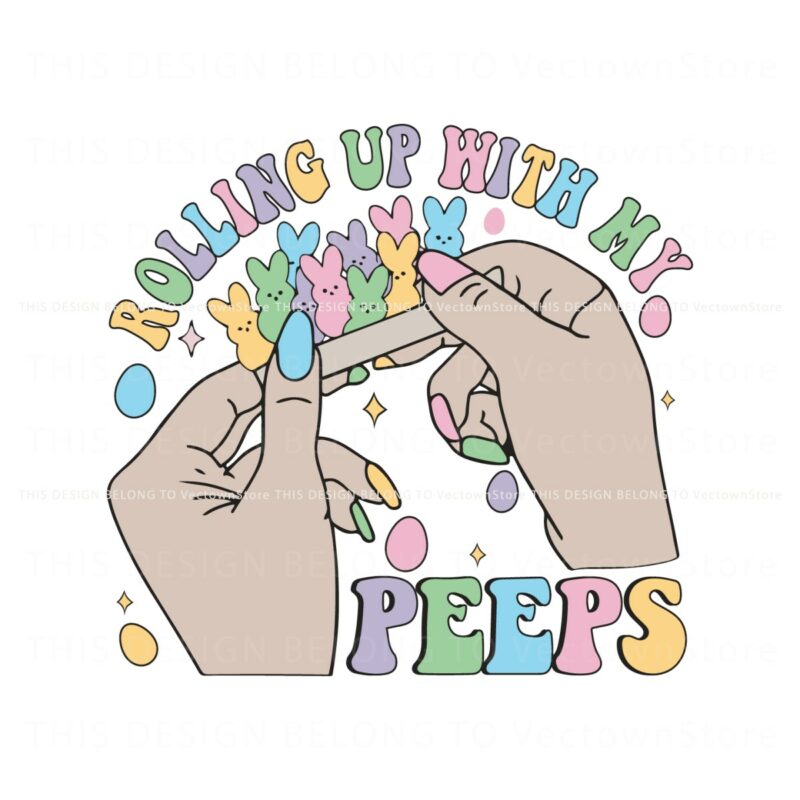 rolling-up-with-my-peeps-funny-easter-bunny-svg