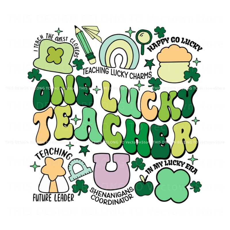 one-lucky-teacher-teaching-lucky-charms-svg