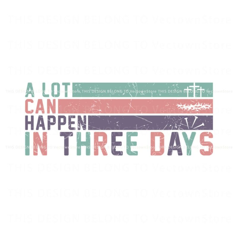 a-lot-can-happen-in-three-days-svg