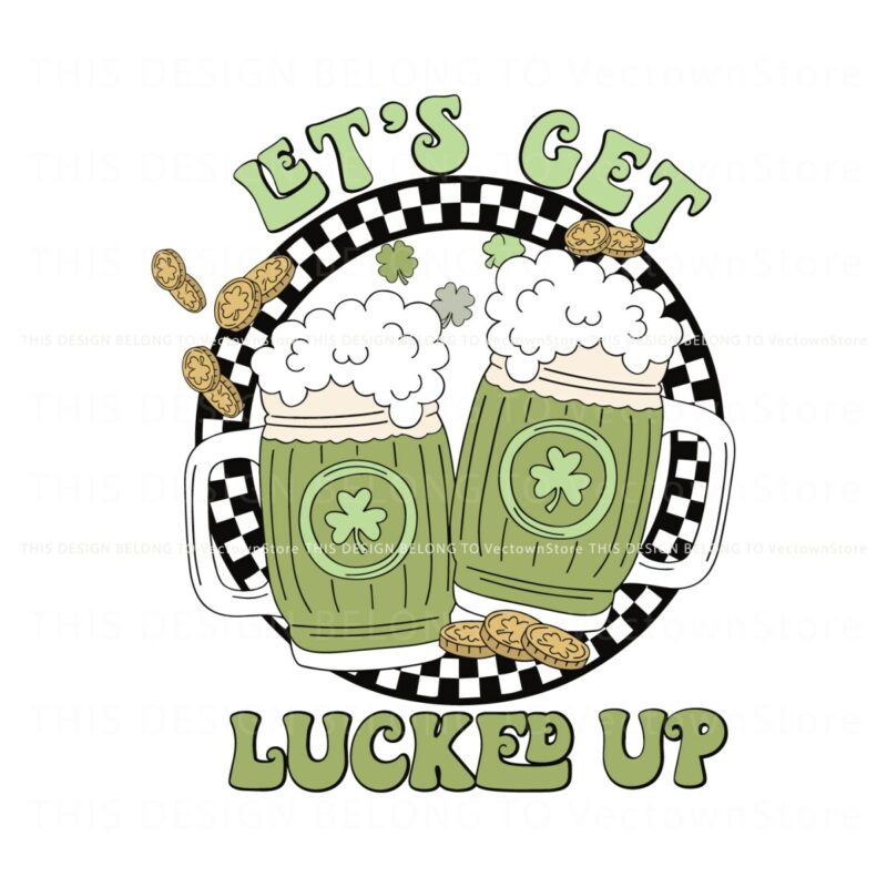 funny-beer-lets-get-lucked-up-svg