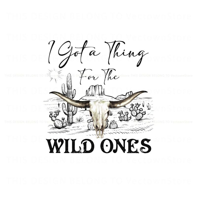 i-got-a-thing-for-the-wild-ones-boho-cow-skull-png