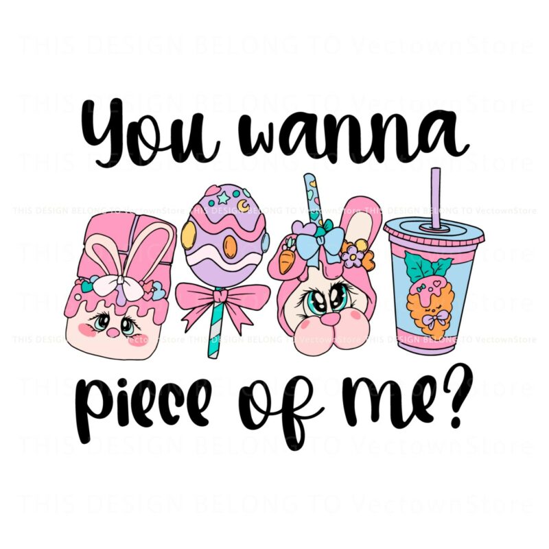 you-wanna-piece-of-me-coffee-easter-svg