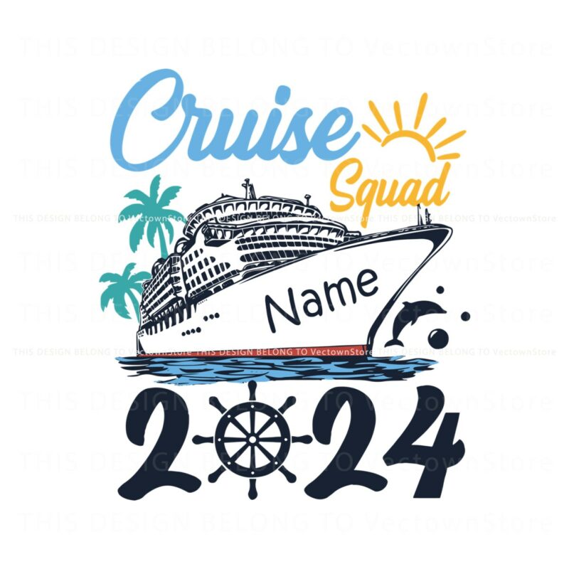 custom-name-cruise-squad-2024-svg