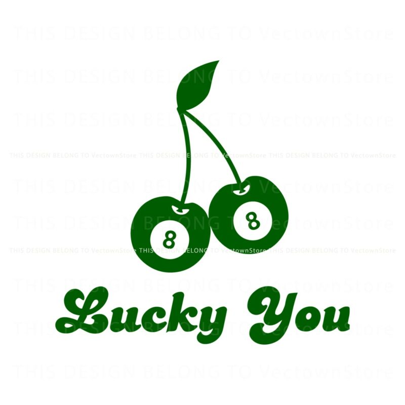 lucky-you-8-ball-cherry-patricks-day-svg