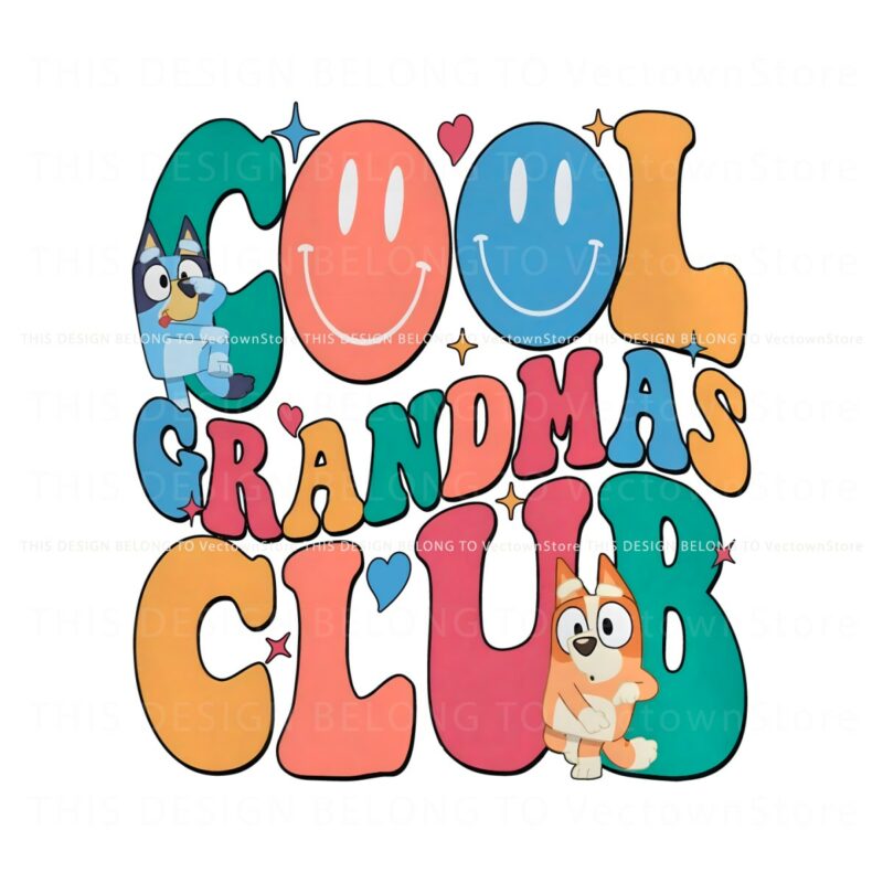 funny-bluey-cool-grandmas-club-png
