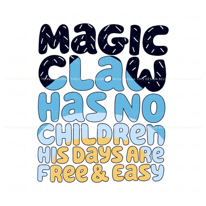 magic-claw-has-not-children-bluey-family-svg