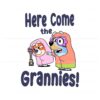 funny-here-come-the-grannies-bluey-character-svg