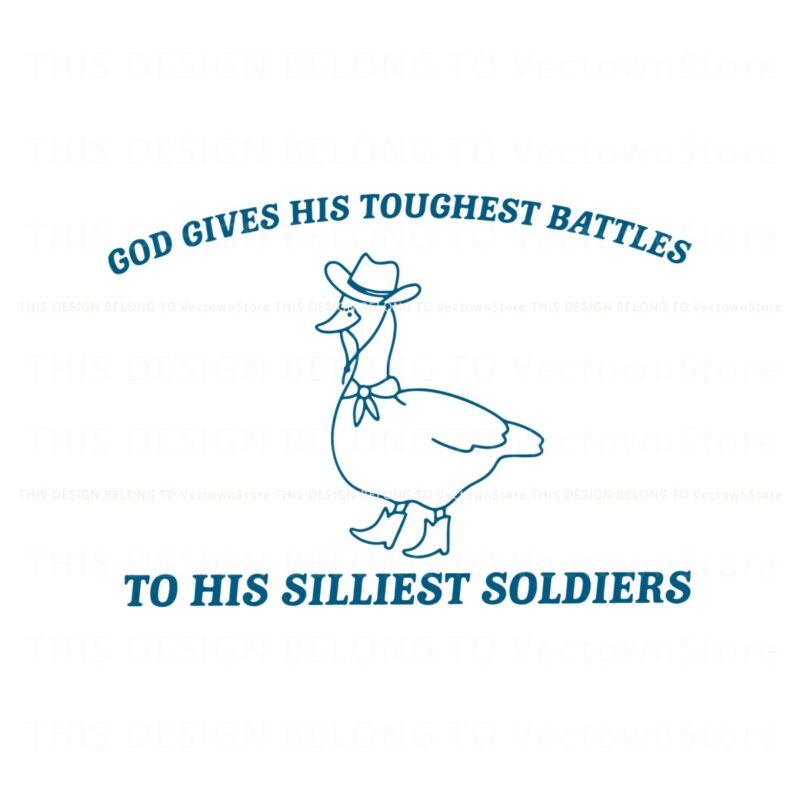 god-gives-his-toughest-battles-meme-svg