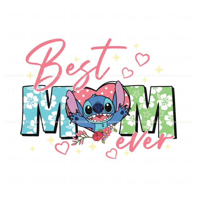 stitch-best-mom-ever-mothers-day-svg