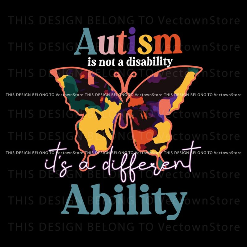 autism-is-not-a-disability-its-a-different-ability-svg