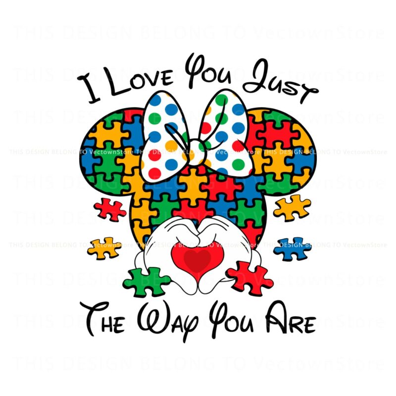 i-love-you-just-the-way-you-are-minnie-austim-svg