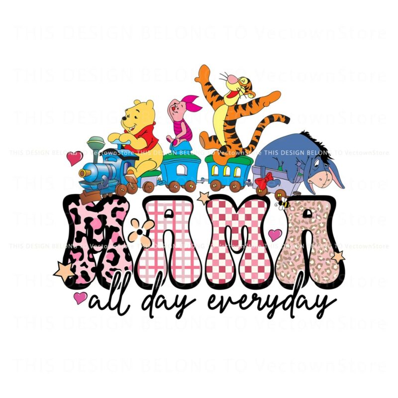 mama-all-day-everyday-winnie-the-pooh-friends-png