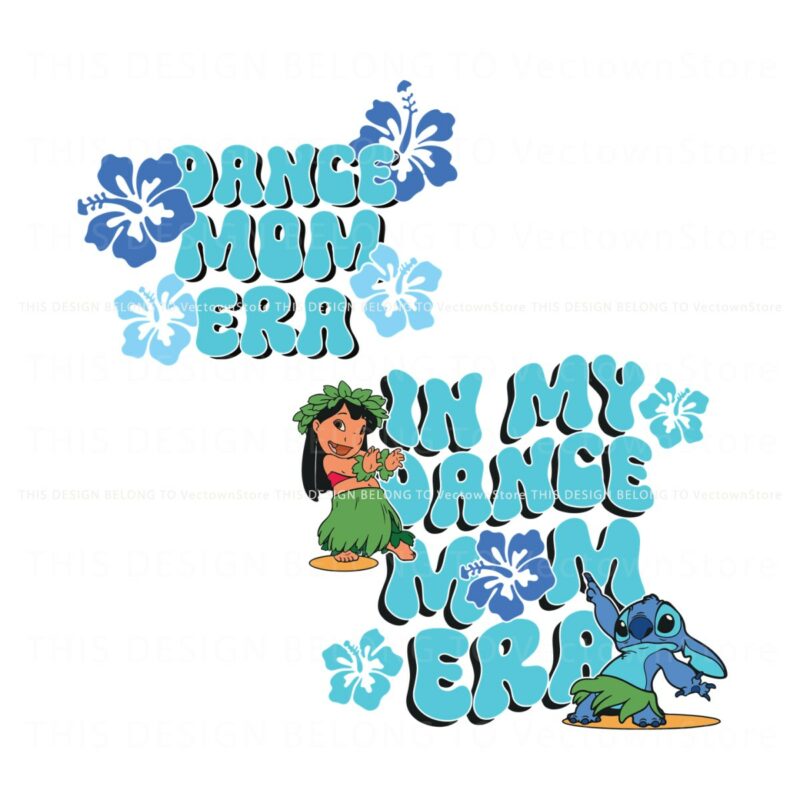 funny-stitch-in-my-dance-mom-era-svg