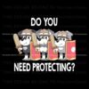 the-terriers-bluey-do-you-need-protecting-png
