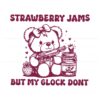gun-meme-strawberry-jams-but-my-glock-dont-svg