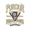 purdue-boilermakers-final-four-mans-basketball-svg