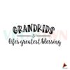 retro-grandkids-lifes-greatest-blessing-svg