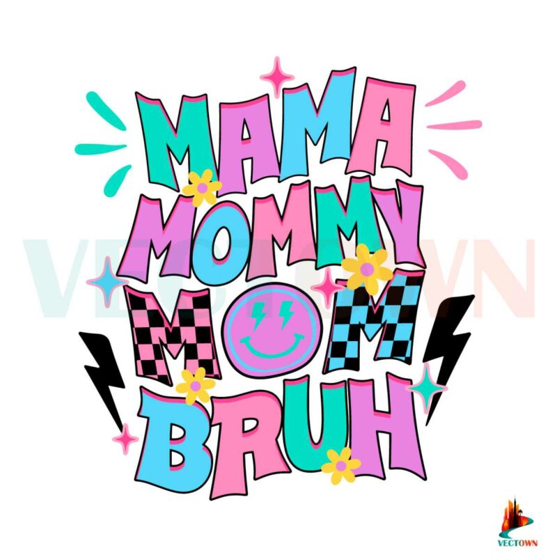 funny-mama-mommy-mom-bruh-svg