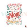 floral-the-best-mom-ever-mothers-day-svg