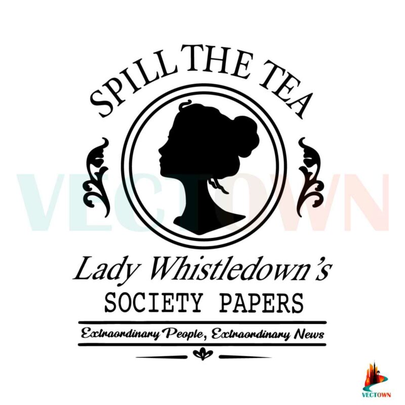 spill-the-tea-lady-whistledowns-svg