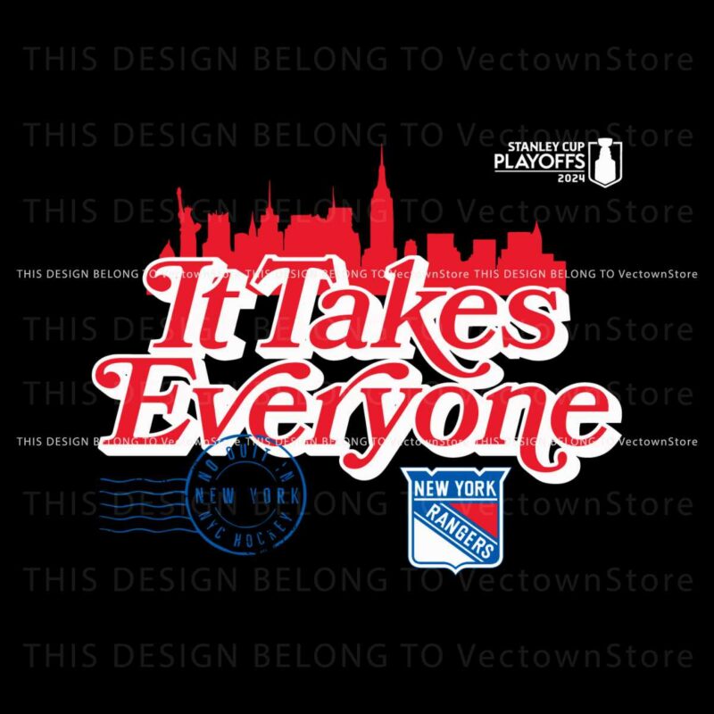 its-take-everyone-rangers-2024-stanley-cup-playoffs-svg